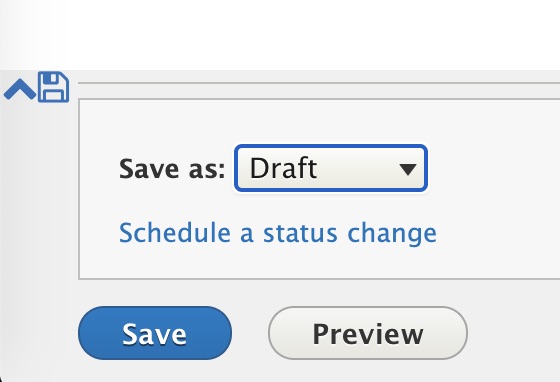 Drupal Save As selector showing Draft status