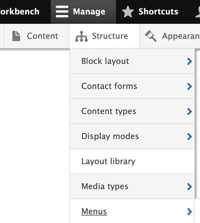 how to find your site menus under the Structure menu